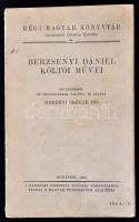 Berzsenyi Dániel költői művei. Bevezetéssel és jegyzetekkel ellátta és kiadta Dr. Merényi Oszkár. Régi Magyar Könyvtár 39. kötet. Bp.,1936, MTA, (Kir. Magyar Egyetemi Nyomda.) Kiadói papírkötés.