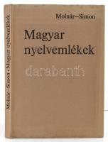 Molnár József-Simon Györgyi: Magyar nyelvemlékek Bp., 1976. Tankönyvkiadó. Kiadói egészvászon-kötés.