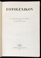 Fotolexikon. Szerk.: Barabás János et al. Bp., 1963, Akadémiai. Vászonkötésben, papír védőborítóval,...