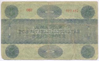 1919. 5K "MÁS TÖRVÉNYES..." T:III-
Adamo K8/1