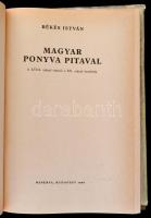 Békés István: Magyar ponyva pitaval. A XVIII. század végétől a XX. század kezdetéig. Bp., 1966, Mine...