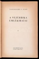 Tersánszky J. Jenő: A vezérbika emlékiratai. Bp.,1938, Cserépfalvi, (Bp. Pápai Ernő-ny.), 246 p.Első kiadás. Kiadói egészvászon-kötés.