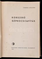 Ternai Zoltán: Korszerű gépkocsijavítás. Bp., 1961, Műszaki. Sérült félvászon kötésben