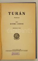 Kozma Andor: Turán. Ősrege. Bp., 1926, Pantheon (,Globus-ny.), 188+3 p. Második kiadás. Átkötött félvászon-kötésben.