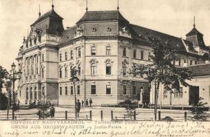 Nagyvárad, Oradea; Törvényszéki palota. Helyfi László kiadása / Justizpalast / Palace of Justice (Rb)
