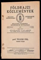 1939 Földrajzi közlemények. LXVII. kötet. 4. sz. Szerk.: Hézser Aurél-Kéz Andor-Temesy Győző. Bp., Magyar Földrajzi Társaság. Papírkötés, egy kihajtható illusztráció kijár.