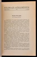 1939 Földrajzi közlemények. LXVII. kötet. 4. sz. Szerk.: Hézser Aurél-Kéz Andor-Temesy Győző. Bp., M...