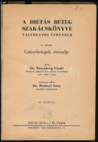 Dr. Rosenberg László: A diétás beteg szakácskönyve.  Változatos étrendek. IV. kötet. Cukorbetegek ét...