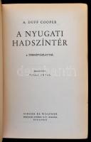 A. Duff Cooper: A nyugati hadszíntér. Fordította: Balla Antal. Bp., én., Singer és Wolfner. Kiadói a...