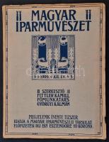 1909 a Magyar Iparművészet 6 lapszáma (2. évf. 2-5., 8., 10. sz.), példányonként változó, kissé sérü...