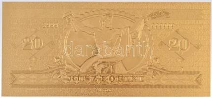 DN 20Ft aranyozott bankjegy replika T:I