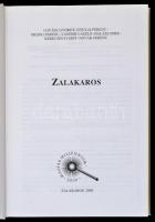 Zalakaros. Szerk.: Halász Imre. Zalakaros, 2000, Zalakaros Város Önkormányzata. Kiadói egészvászon-k...