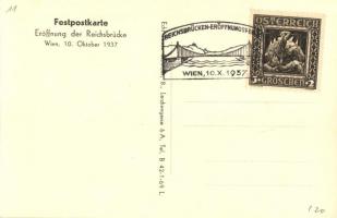 1937 Vienna, Wien; Reichsbrücke eröffnet / bridge construction. So. Stpl