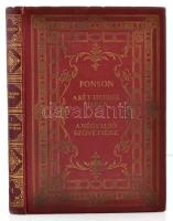 Ponson du Terrail: Egy király ifjúsága 1-8. kötet. 

Egy király ifjusága I-III. kötet:
1. A szép ...