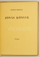 Babits Mihály: Jónás könyve. Bp. 1939, Nyugat. Első kiadás. Kiadói félvászon kötésben, számozott pél...