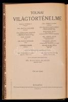 Tolnai Világtörténelme I-XX. kötet. Szerk.: Dr. Ballagi Aladár. Bp., é.n. Tolnai Nyomdaiműintézet és...