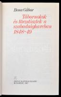 Bona Gábor: Tábornokok és törzstisztek a szabadságharcban 1848-49. Budapest, 1987, Zrínyi Katonai ki...