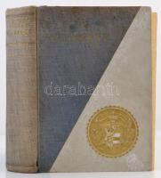 Békés vármegye. Szerk.: Márkus György. Bp., [1936], Békés vármegye monográfiája Szerkesztősége és Ki...