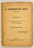 Dinter Artúr: A vérrontó bűn. Korregény. Második magyar kiadás. Debrecen, 1942. 237p.
