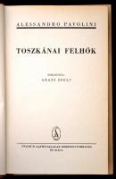 Alessandro Pavolini: Toscanai felhő. (A címlapon: Toszkánai felhők.) Fordította: Aradi Zsolt. Bp.,é....