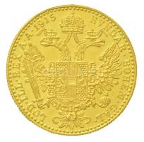 Ausztria 1915. Dukát Au "Ferenc József" utánveret (3,46g/0.986) T:1- Austria 1915. 1 Ducat...