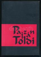 Czigány Lóránt: Pajzán Toldi. A szexuális őserő eposza. Bp., 1997, Kortárs Kiadó. Kritikai kiadás. Papírkötésben, jó állapotban.