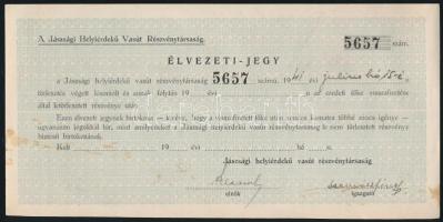 1911 A Jászsági Helyi Érdekű Vasút engedélyokmánya. 26p + Élvezeti jegy