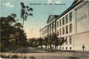 Gyulafehérvár, Karlsburg, Alba Iulia; Római katolikus főgimnázium / grammar school  (EK)