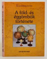 Klinghammer István: A föld- és éggömbök története. Bp.,1998, Eötvös Kiadó. Kartonált papírkötésben, jó állapotban.