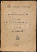 1926. A síelés.Testnevelési utasítás II. rész. 24p.