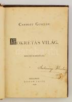 Csengey Gusztáv: Bokrétás világ. Költői elbeszélés. Bp., 1878. Aigner Laj. Korabeli, kopott egészvás...