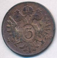 Ausztria 1800F 3kr Cu "II. Ferenc" T:3
Austria 1800F 3 Kreuzer Cu "Franz II" C:...