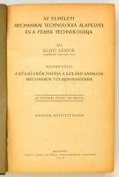 Rejtő Sándor: Az elméleti mechanikai technológia alapelvei II. Kötet.  Rejtő Sándor: Az elméleti mec...
