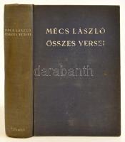 Mécs László: Összes versei, Bp., 1941, Athenaeum Kiadóói egészvászon kötésben.