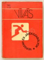 Vívás. Összeáll.: Balthazár Lajos - Székely Tibor. Bp., 1985, Sport (Verseny- és játékszabályok). Papírkötésben, jó állapotban.