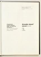 Árendás József: ár&ás művek. Bp., [2002], szerzői. A szerző dedikációjával. Kartonált papírkötés...