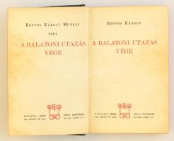 Eötvös Károly:A balatoni utazás vége. Bp., 1905, Révai Testvérek. Kiadói, szecessziós egészvászon so...
