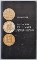 Bóna Endre: Medicina in Nummis Szegediensis - Szegedi vonatkozású orvos-gyógyszeréász történeti emlékek. Szeged, 1986. Használt, de szép állapotban.