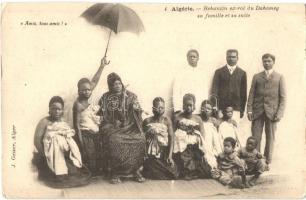 Algerie, Behnazin ex-roi du Dahomey sa familie et sa suite / Algerian folklore, Behnazin ex-king of Dahomey and his familie with his suite (EK)