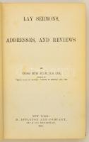 Thomas Henry Huxley (1825-1895): Lay sermons, addresses, and reviews. New York, 1874, D. Appleton an...