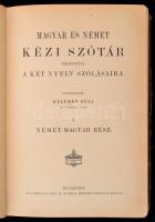 Kelemen Béla (szerk.): Magyar és Német, Német és Magyar Kézi Szótár tekintettel a két nyelv szólásai...