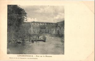 Lohariendava, Pont sur la Mantana / bridge