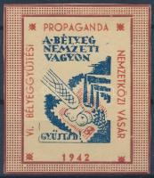 1942 A bélyeg nemzeti vagyon VI. Bélyeggyűjtési propaganda (katalógusban nem szerepel)