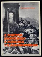 Gosztonyi Péter: A magyar honvédség a második világháborúban. Róma, 1986, Katolikus Szemle. Első kiadás. Kiadói papírkötés, jó állapotban.