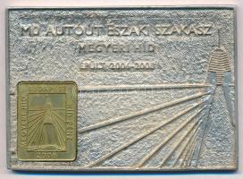 2008. "M0 Autóút Északi Szakasz Megyeri Híd - Épült 2006-2008." ezüstözött fém plakett, benne "Megyeri Híd Pénz", dísztokban (96x67mm) T:1-