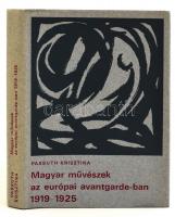 Passuth Krisztina: Magyar művészek az európai avantgarde-ban 1919-1925. Bp., 1974, Corvina. Kiadói kartonált papírkötésben, papír védőborítóval.