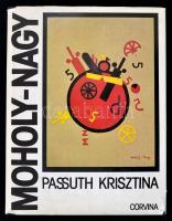 Passuth Krisztina:Moholy-Nagy. Bp., 1982, Corvina. Kiadói egészvászon kötésben, kissé szakadt papír védőborítóval.