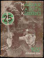 1937 Magyar vasút és közlekedés XXV. évfolyam februári, jubileumi száma, 118 p. / Hungarian railway magazine