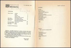 Remetei kéziratok. Irodalom és művészet 2. Mezey Katalin dedikációjával! Bp., 1989. Kiadói papírköté...