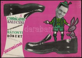 1963 Bálint Endre: A csodálatos kalucsni -Új gyermekműsor Rátonyi Róberttel, bábszínházi plakát, középen hajtásnyommal, 23,5x33 cm